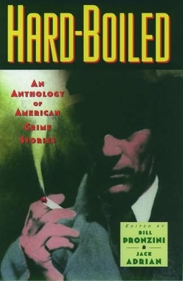 Hard-boiled - Bill Pronzini; Jack Adrian