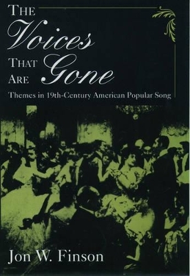 The Voices That Are Gone - Jon W. Finson