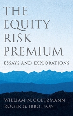 The Equity Risk Premium - William N. Goetzmann; Roger G. Ibbotson