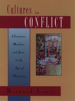 Cultures in Conflict - Bernard Lewis