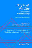 Studies in Contemporary Jewry: Volume XV: People of the City - Ezra Mendelsohn