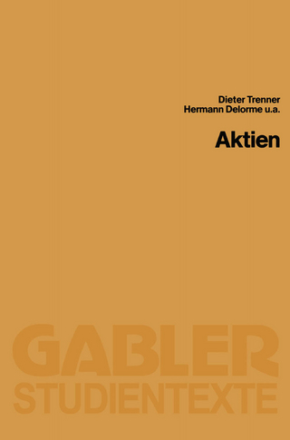 Aktien - Dieter Trenner; Hermann Delorme