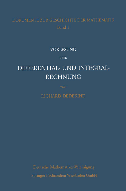 Vorlesung über Differential- und Integralrechnung 1861/62 - Richard Dedekind