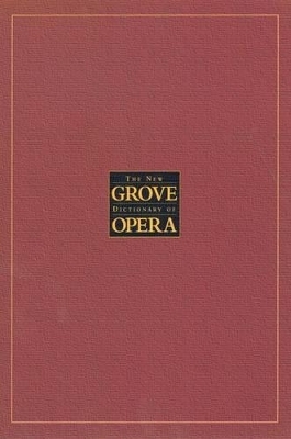 The New Grove Dictionary of Opera - Stanley Sadie