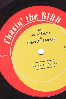 Chasin' The Bird - Brian Priestley