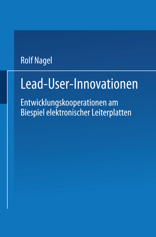 Lead User Innovationen - Rolf Nagel
