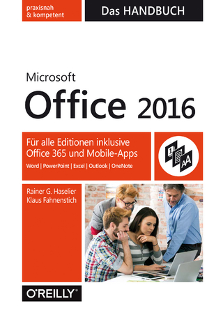 Microsoft Office 2016 - Das Handbuch - Rainer Haselier; Klaus Fahnenstich