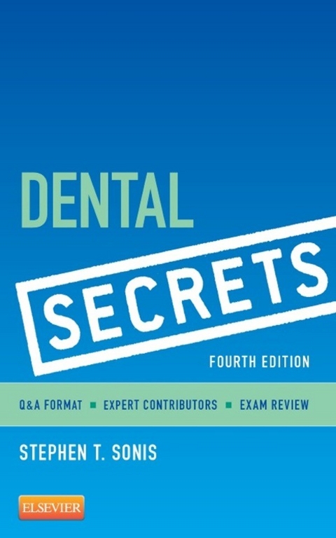 Dental Secrets -  Stephen T. Sonis