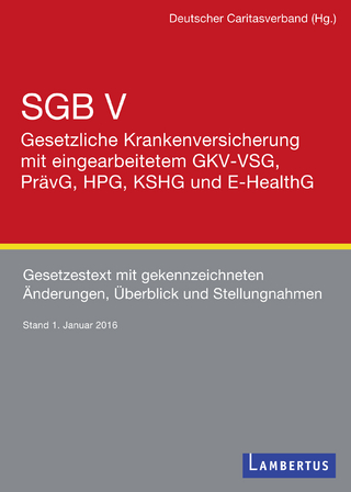 SGB V - Gesetzliche Krankenversicherung mit eingearbeitetem GKV-VSG, PrävG, HPG, KHSG und E-HealthG - Lambertus-Verlag