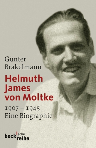 Helmuth James von Moltke - Günter Brakelmann