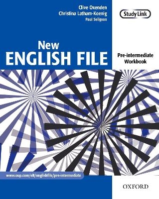 New English File: Pre-intermediate: Workbook - Clive Oxenden; Christina Latham-Koenig; Paul Seligson