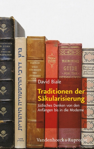 Traditionen der Säkularisierung - David Biale