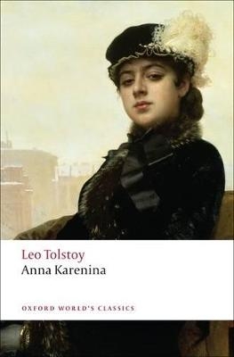 Anna Karenina - Leo Tolstoy; W. Gareth Jones