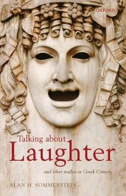 Talking about Laughter - Alan H. Sommerstein
