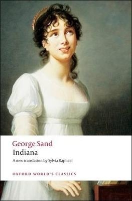 Indiana - George Sand; Naomi Schor