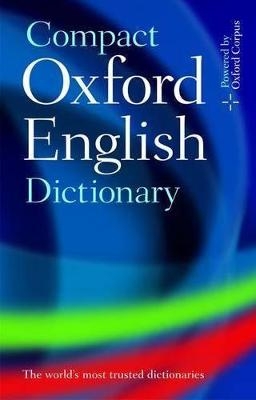 Compact Oxford English Dictionary of Current English -  Oxford Languages