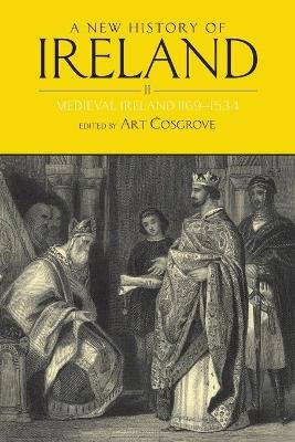 A New History of Ireland, Volume II - Art Cosgrove