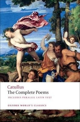 The Poems of Catullus - Gaius Valerius Catullus