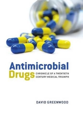 Antimicrobial Drugs - David Greenwood