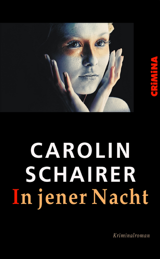 In jener Nacht - Carolin Schairer