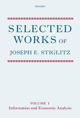 Selected Works of Joseph E. Stiglitz - Joseph E. Stiglitz