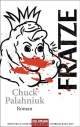 Fratze - Chuck Palahniuk