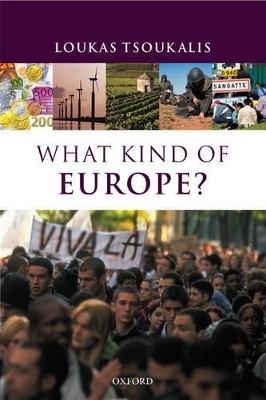What Kind of Europe? - Loukas Tsoukalis
