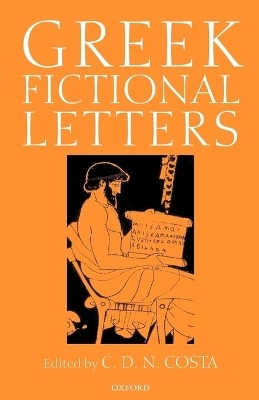 Greek Fictional Letters - C. D. N. Costa