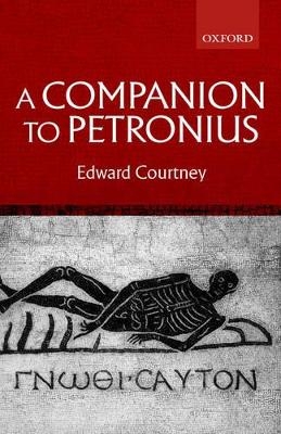 A Companion to Petronius - Edward Courtney