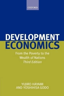 Development Economics - The late Yujiro Hayami; Yoshihisa Godo