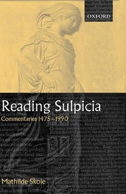Reading Sulpicia - Mathilde Skoie