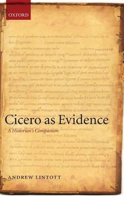 Cicero as Evidence - Andrew Lintott