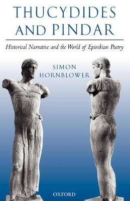 Thucydides and Pindar - Simon Hornblower