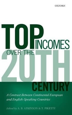 Top Incomes Over the Twentieth Century - A. B. Atkinson; Thomas Piketty