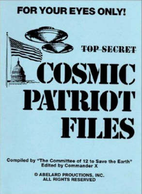 Cosmic Patriot Files - 