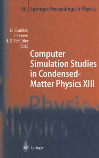 Computer Simulation Studies in Condensed-Matter Physics XIII - D.P. Landau; S.P. Lewis; H.-B. Schüttler