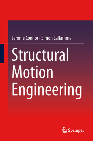 Structural Motion Engineering - Jerome Connor; Simon Laflamme