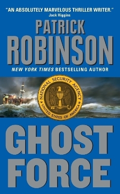 Ghost Force - Patrick Robinson