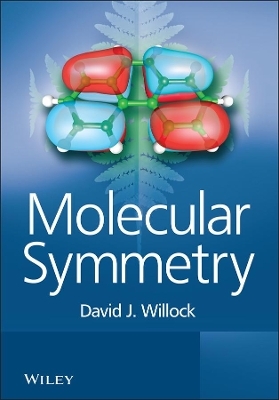Molecular Symmetry - David J. Willock
