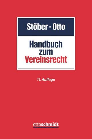 Handbuch zum Vereinsrecht - Kurt Stöber; Dirk-Ulrich Otto; Kurt Stober