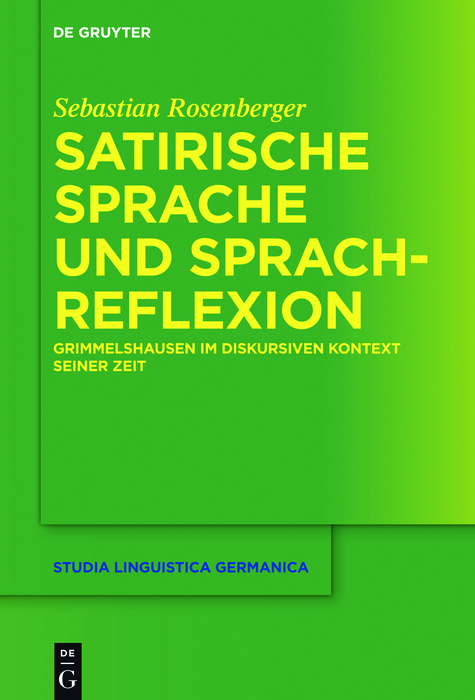 Satirische Sprache und Sprachreflexion -  Sebastian Rosenberger