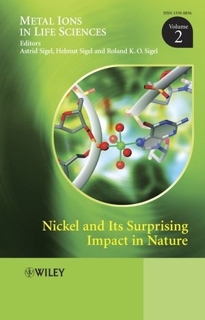 Nickel and Its Surprising Impact in Nature, Volume 2 - Astrid Sigel; Helmut Sigel; Roland K. O. Sigel