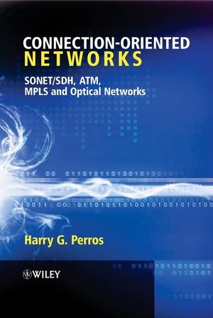 Connection-Oriented Networks - Harry G. Perros