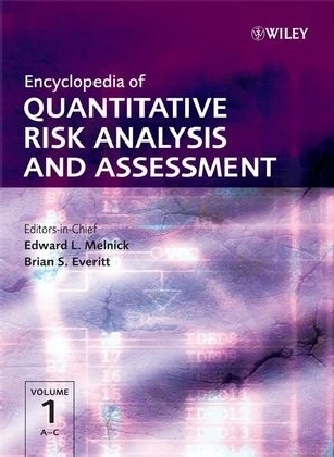 Encyclopedia of Quantitative Risk Analysis and Assessment 4VS - EL Melnick