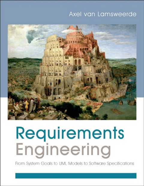 Requirements Engineering - Axel van Lamsweerde