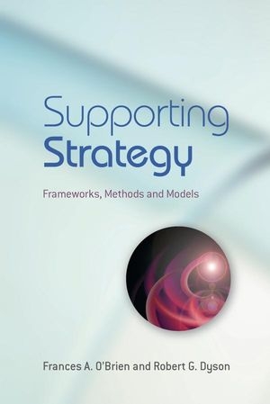 Supporting Strategy - Frances A. O'Brien; Robert G. Dyson