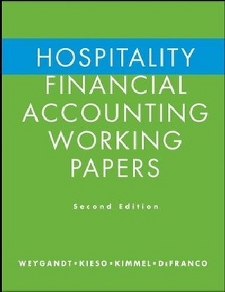 Hospitality Financial Accounting Working Papers - Jerry J. Weygandt; Donald E. Kieso; Paul D. Kimmel; Agnes L. DeFranco