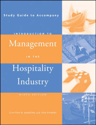 Introduction to Management in the Hospitality Industry - Clayton W. Barrows, Tom Powers
