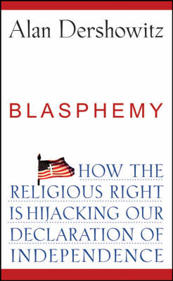 Blasphemy - Alan Dershowitz