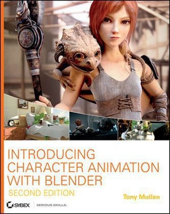 Introducing Character Animation with Blender - Tony Mullen